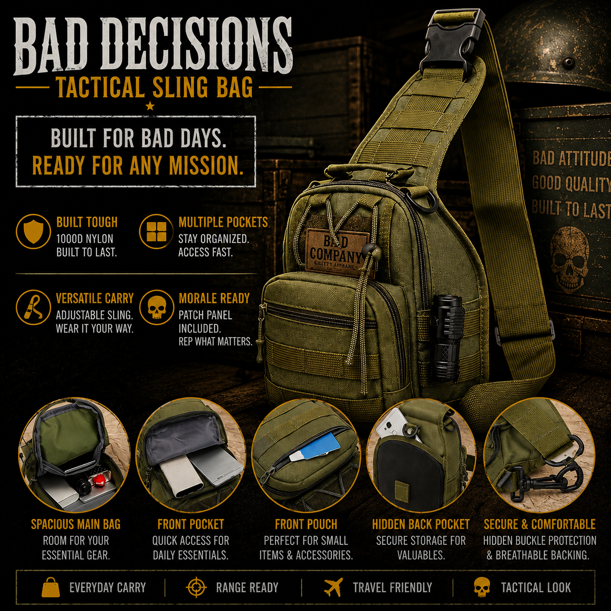 Bad Decisions Tactical Sling Bag - OD Green