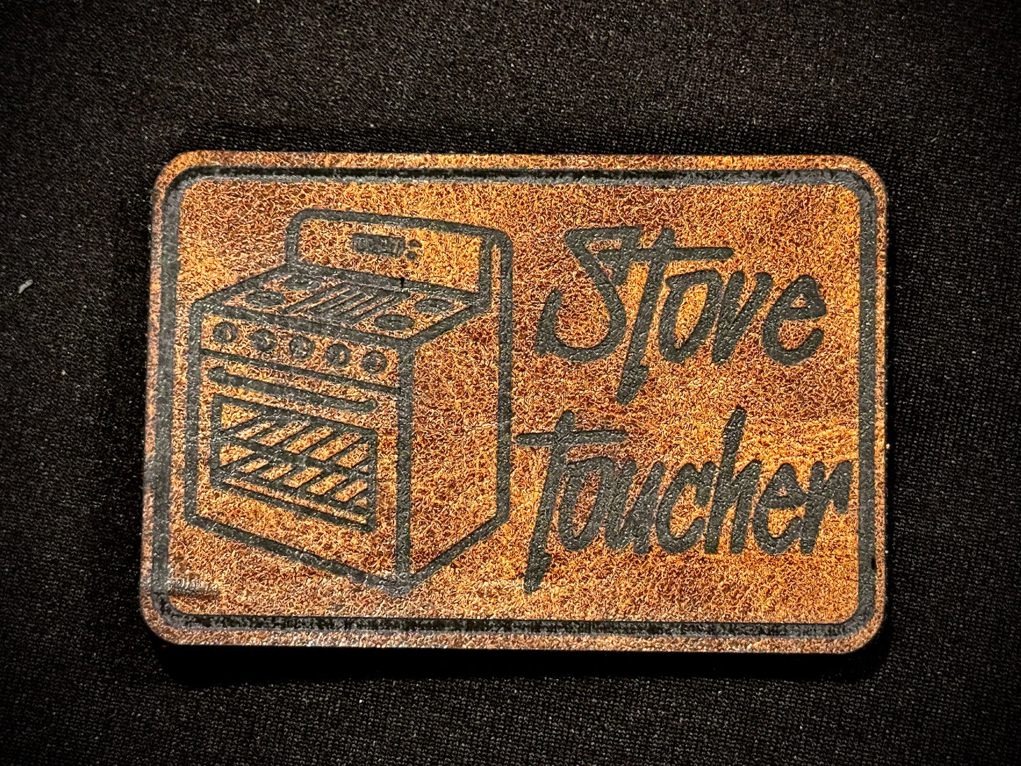 Leather hook and loop morale patch "Stove Toucher" 