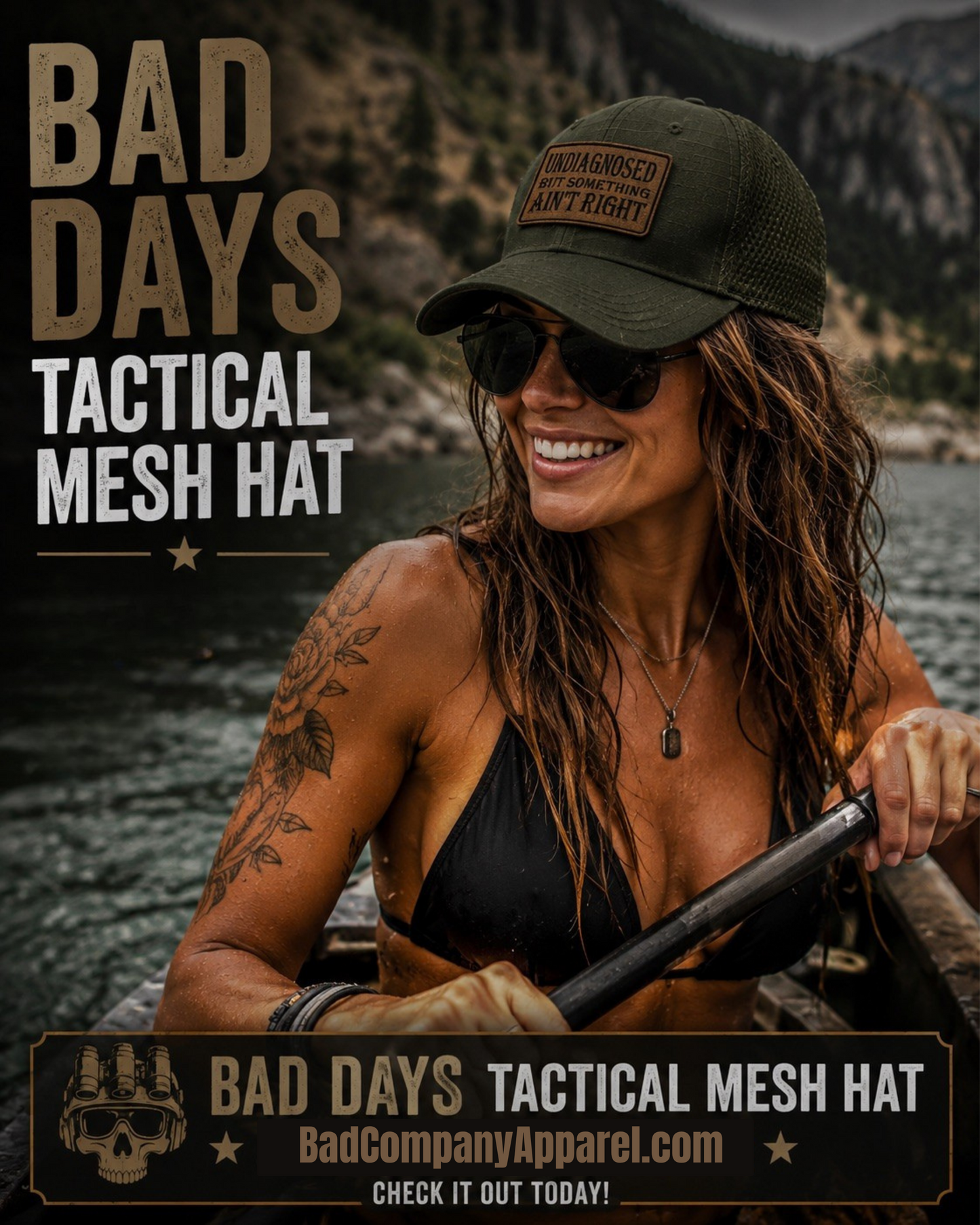 A woman in a black bikini and olive green Bad Day Tactical Mesh Hat paddling on a lake, and a Brown leatherette morale patch that states "Undiagnosed but Something Ain't Right".  There is large text reading 'BAD DAYS TACTICAL MESH HAT' and a branded footer banner.
